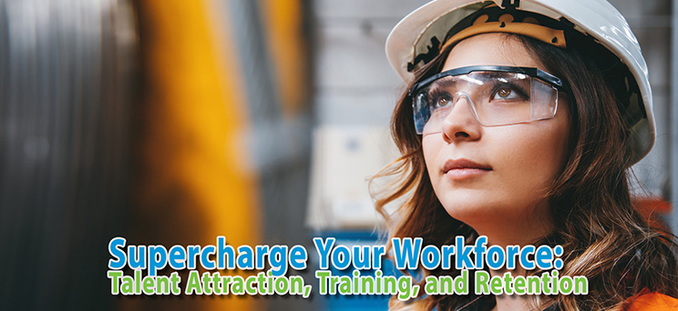 The Supercharge Your Workforce event is open to all businesses, manufacturers, and industry professionals.